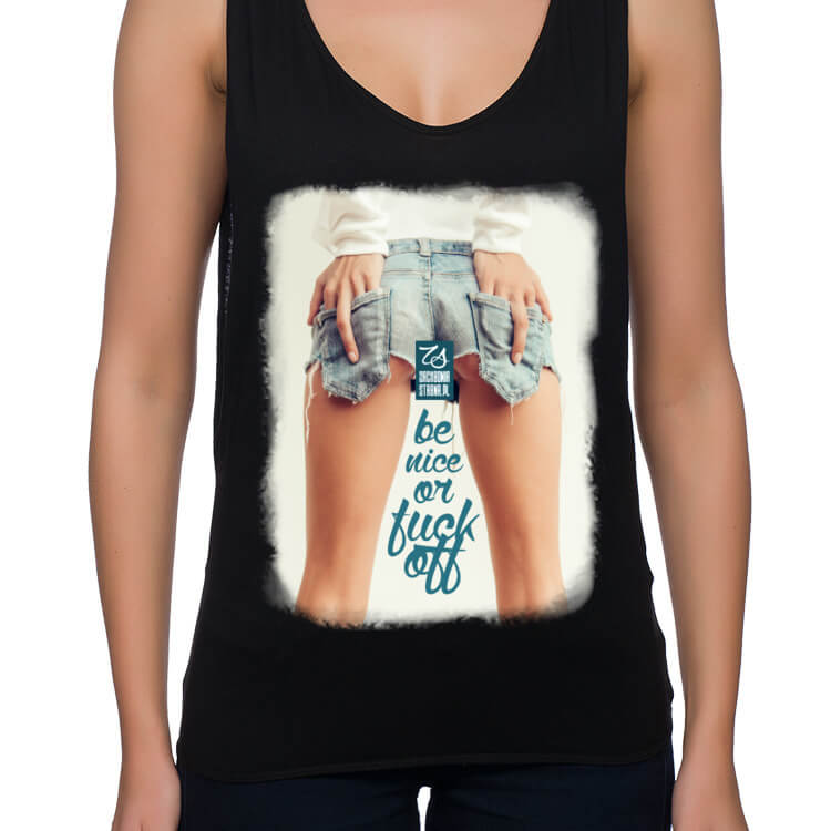 Tank-top Be nice or fuck off